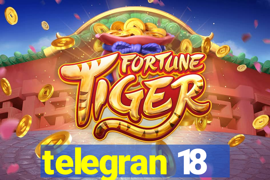 telegran 18